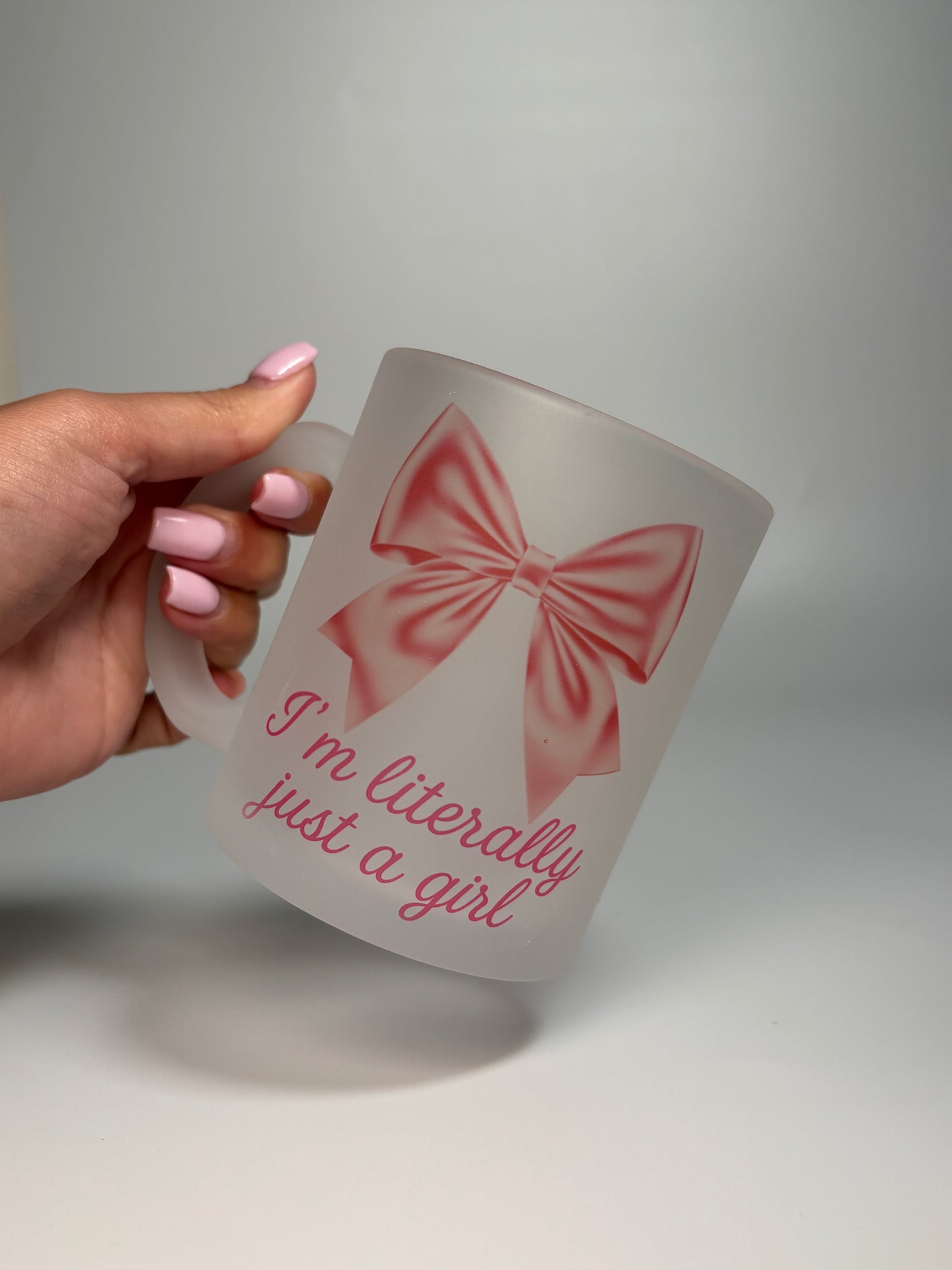 “I’m literally just a girl” bow design, 11oz frosted mug