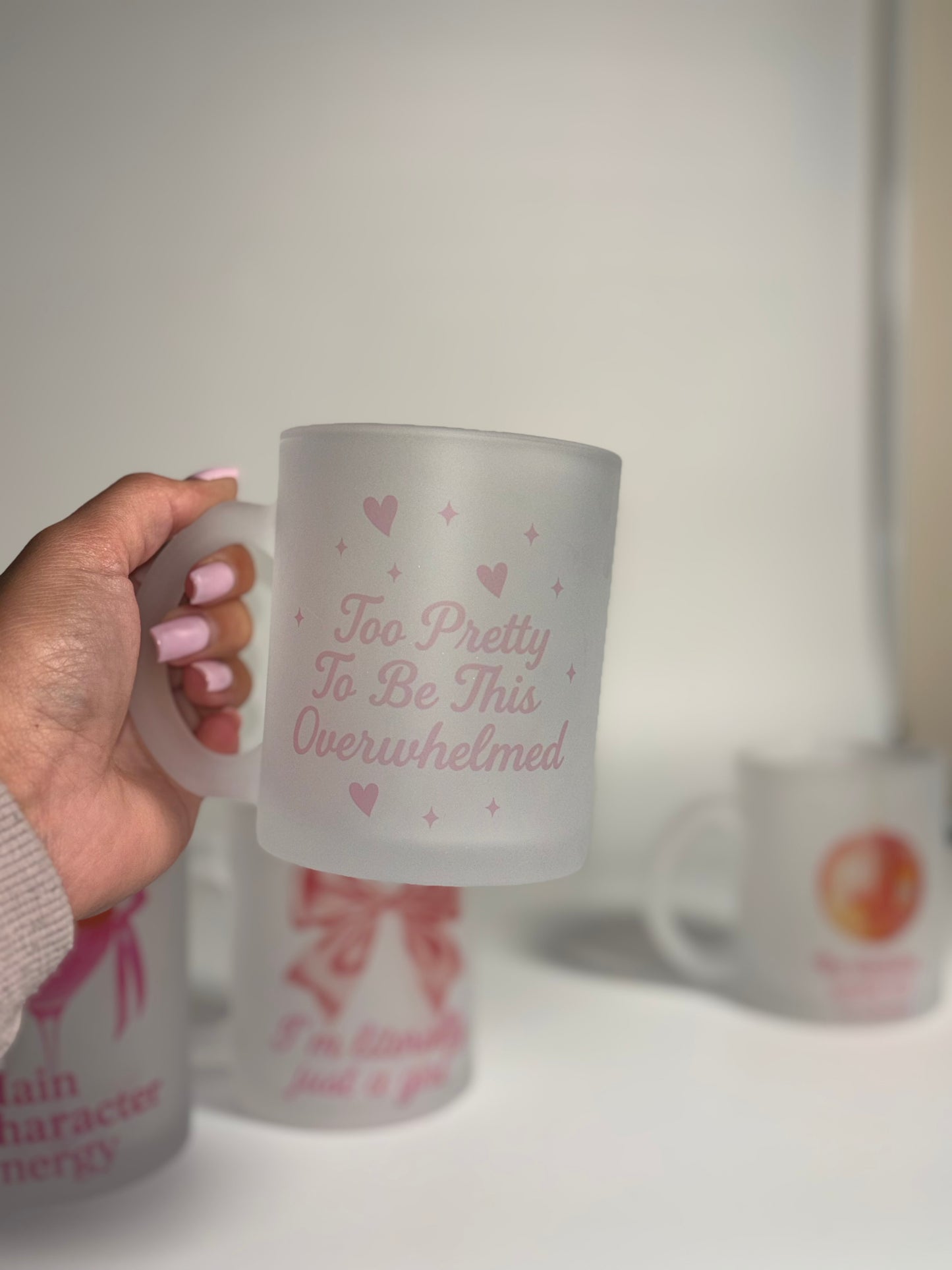 “Too Pretty to be this Overwhelmed”, 11oz Frosted Mug