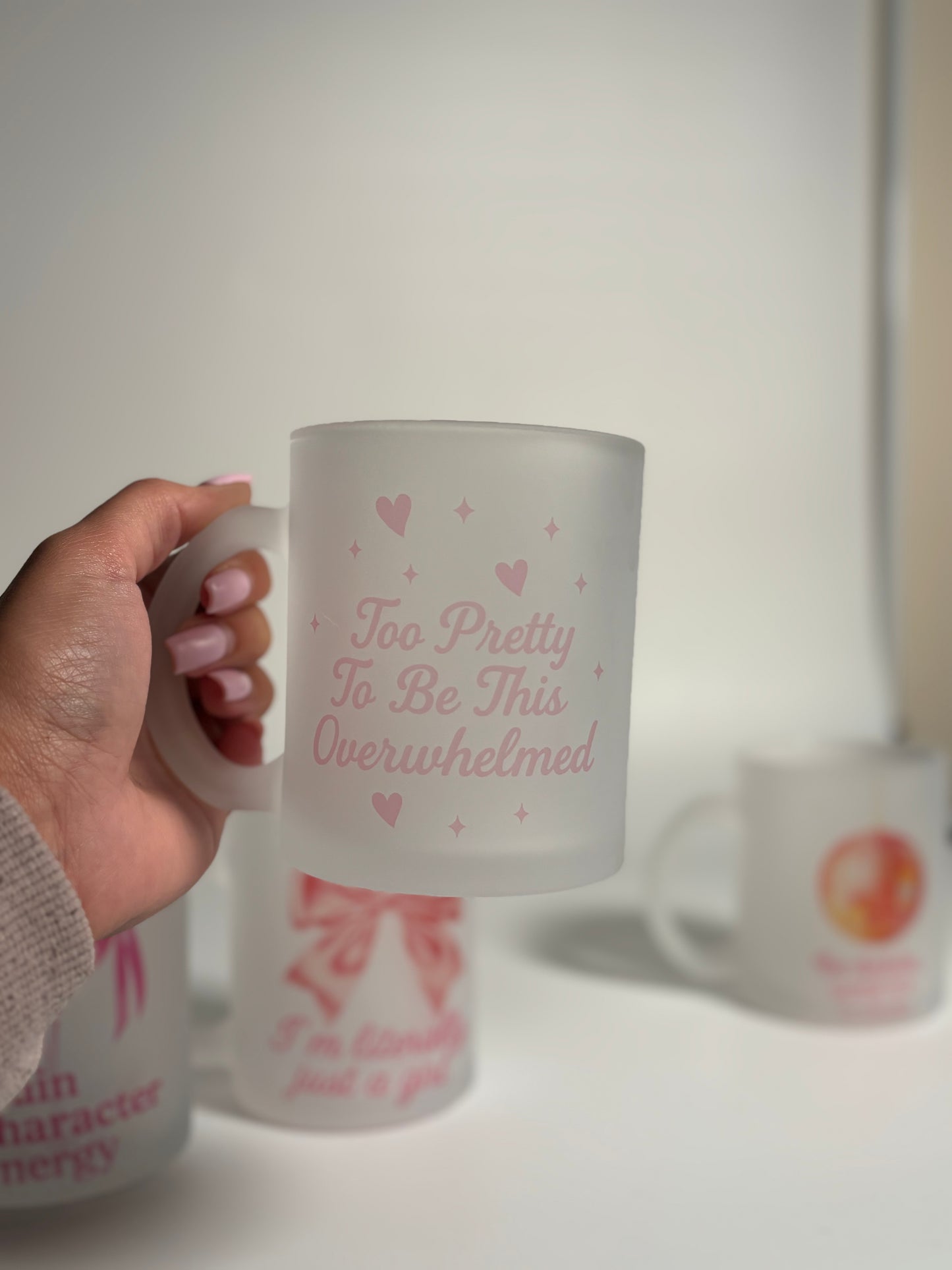 “Too Pretty to be this Overwhelmed”, 11oz Frosted Mug