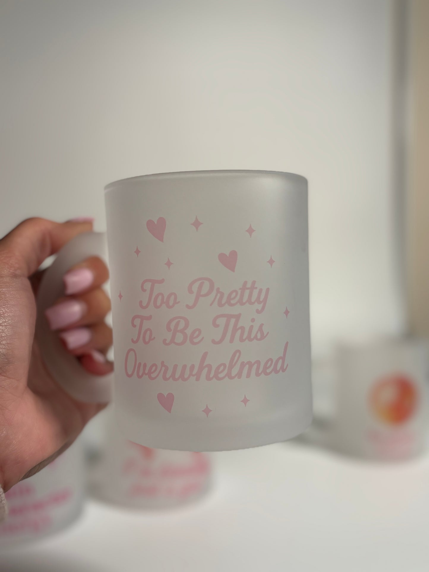 “Too Pretty to be this Overwhelmed”, 11oz Frosted Mug