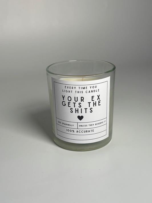 Your Ex Gets the Sh*ts Candle